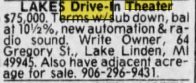 Aug 1984 for sale Lakes Drive-In Theatre, Lake Linden